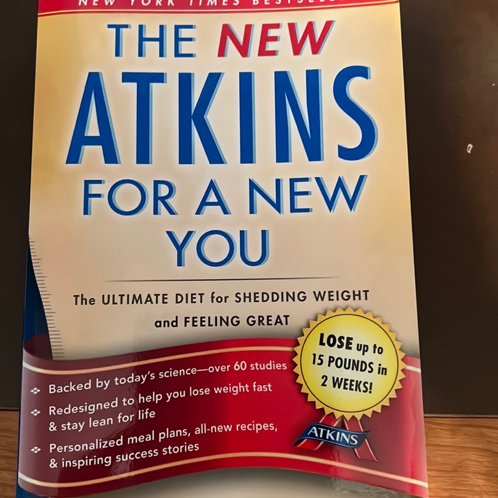 The New Atkins for a new you book is in great shape has a little highlights